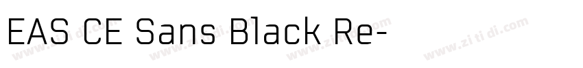 EAS CE Sans Black Re字体转换